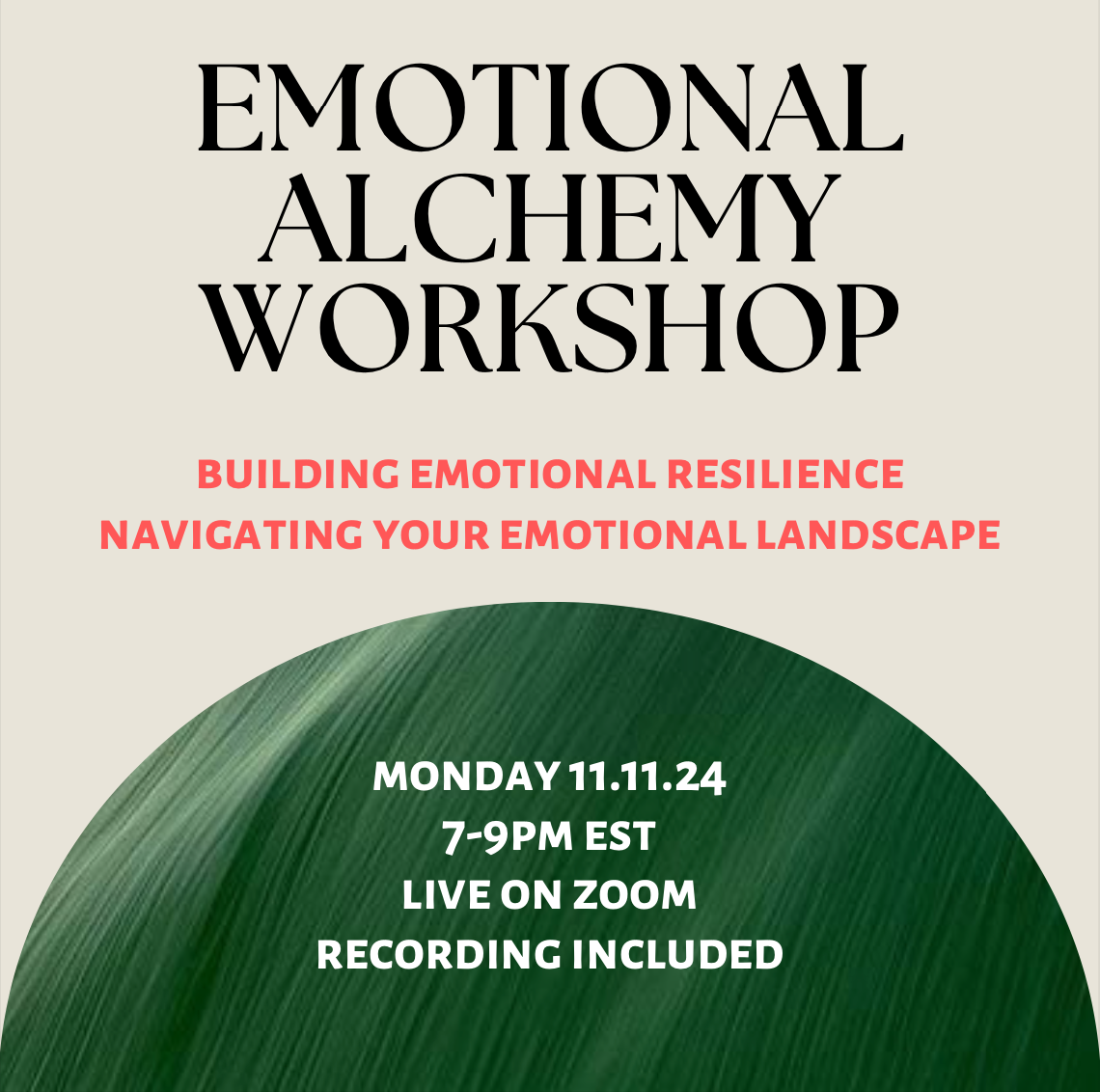 Emotional Alchemy Workshop